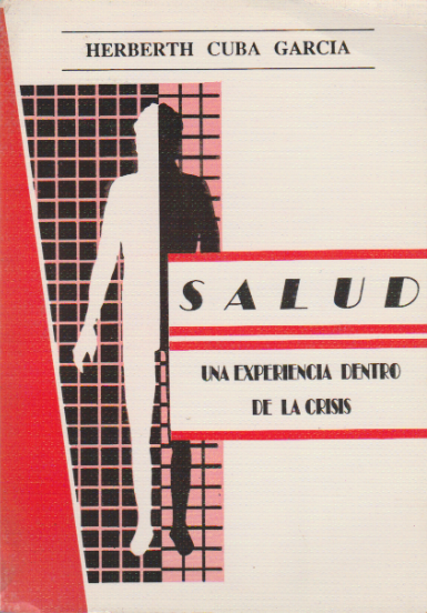 Portada Salud, Una Experiencia dentro de la Crisis